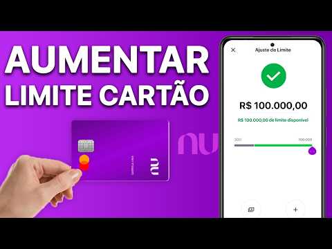Veja como AUMENTAR O LIMITE do CARTÃO NUBANK