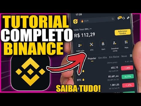 TUTORIAL COMPLETO BINANCE PARA INICIANTES | COMO USAR E INVESTIR EM BITCOIN e CRIPTOMOEDAS FACIL