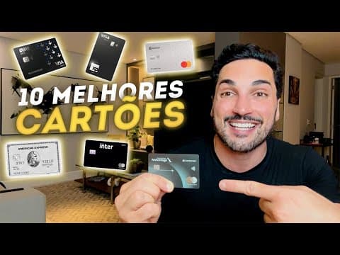 10 Melhores Cartões de Crédito Que Uso Sem Pagar Anuidade - E por que? Estevam Pelo Mundo