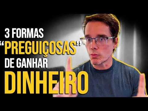 A FORMA MAIS PREGUIÇOSA DE GANHAR DINHEIRO ONLINE - PARA INICIANTES!