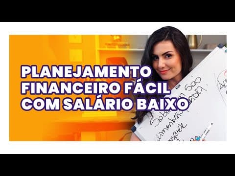 MÉTODO N.A PRA QUEM GANHA POUCO DINHEIRO! Planejamento financeiro FÁCIL!