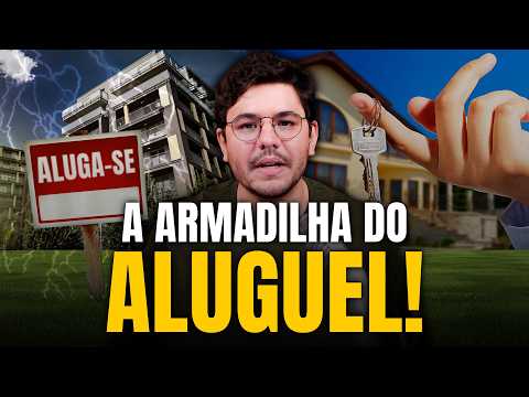 Por que viver de aluguel após os 30 anos é burrice?