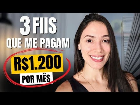 3 Fundos Imobiliários que ME PAGAM R$1.200 por mês